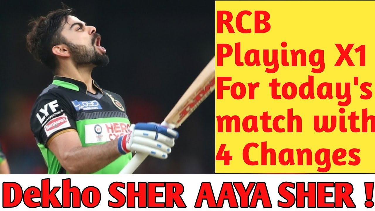 Match 17 RCB VS KKR IPL 2019 Preview Playing X1 For RCB Todays match-17-rcb-vs-kkr-ipl-2019-preview-playing-x1-for-rcb-todays