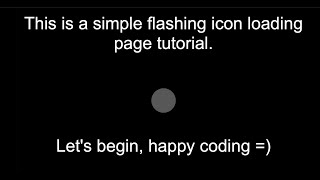 Simple Flashing Icon Loading for landing page with pure CSS and SVG
