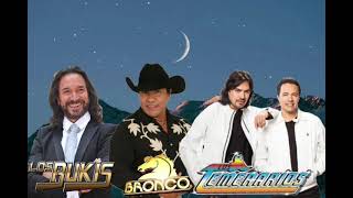 los temerarios los Bukis y bronco lo mejor del ayer ❤❣