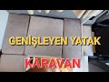 Karavanda Yatak Boyu Uzatmak İçin Basit Yöntem KARAVAN YATAK BOYU UZATMA