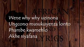 Nomcebo Zikode - Siyafana (Lyrics Video)