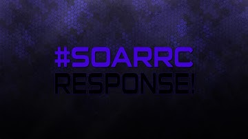 Ezrt - #SoaRRC Response @SoaRRep @SoaRMakz @SoaRGeneralx @SoaRWZPA