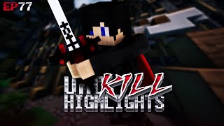 UHC Kill Highlights: E77.5 - Splash