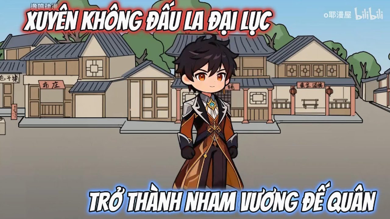 [Full Version] Xuyên Không Đấu La Trở Thành Nham Vương Đế Quân | Kris Vietsub