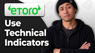 How to Use Technical Indicators on eToro [2026 Full Tutorial]