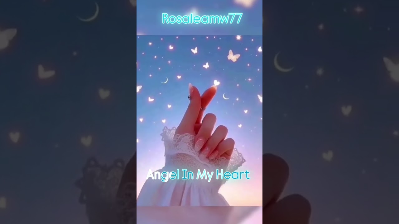 Rosaleamw77-Angel In My Heart🪽✨