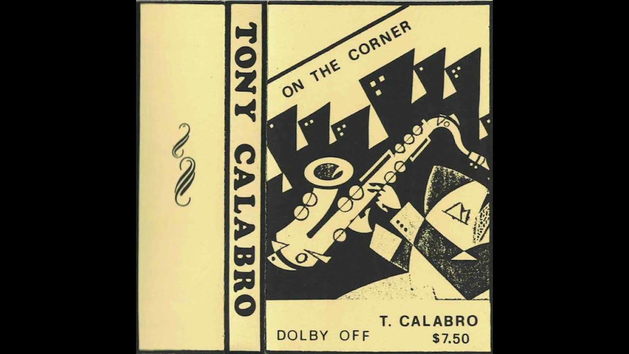 Tony Calabro - On The Corner B5 [US] Private Fusion Jazz (198?)