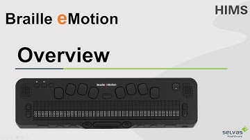 Braille eMotion Overview