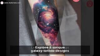 8 Striking Galaxy Tattoo Ideas & Meanings Explained