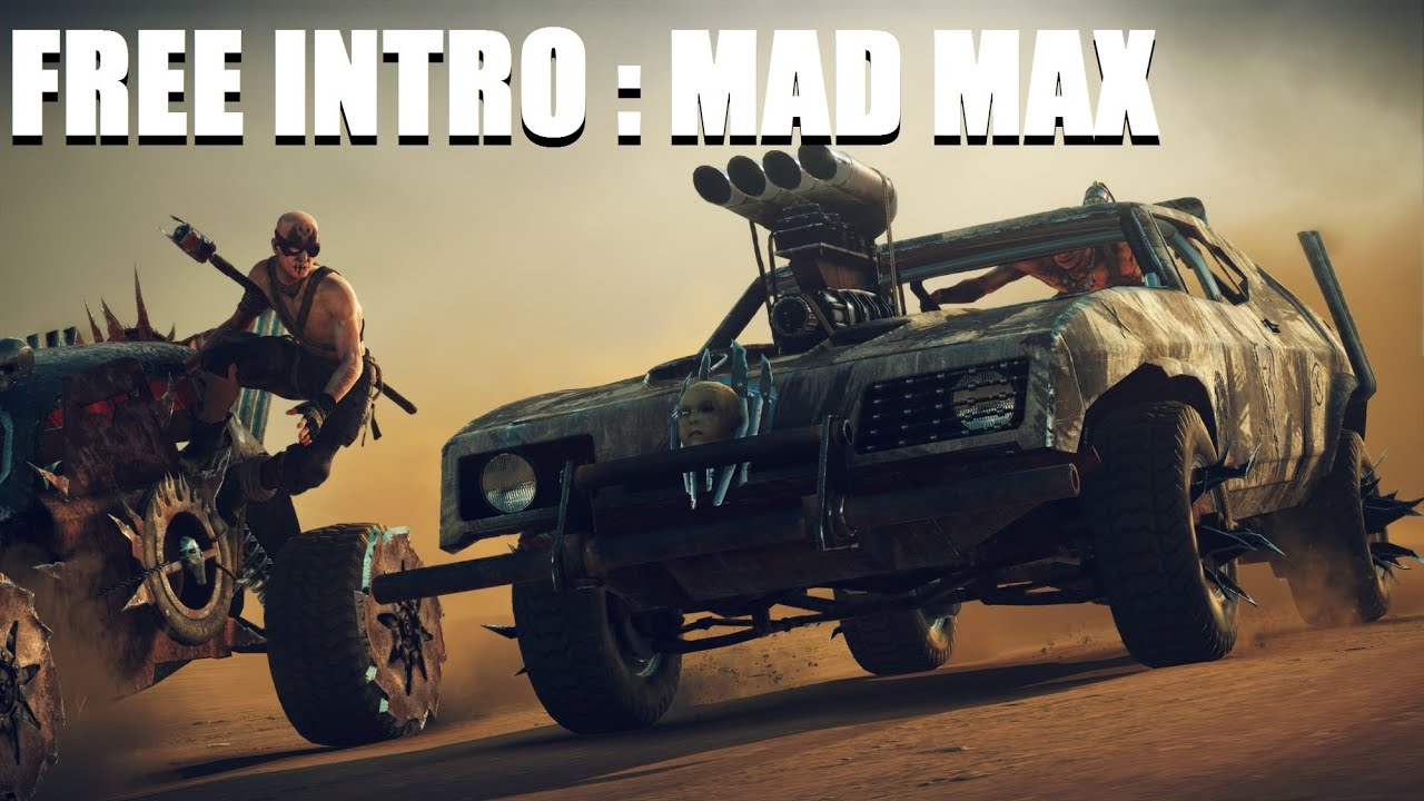 Free intro (#4) Mad Max