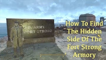 Fallout 4 ~ How To Find The Hidden Side Of The Fort Strong Armory