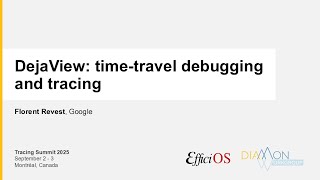 TS2015 - DejaView: time-travel debugging and tracing