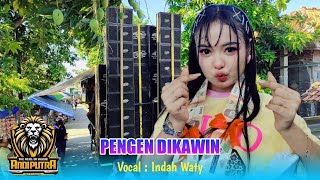 Download Lagu PENGEN DIKAWIN VOC. INDAH WATY X ANDI PUTRA ONE SHOW SLANGIT KLANGENAN CIREBON  MP3