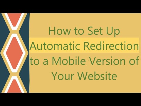 How to Set Up Automatic Redirection to a Mobile Version of Your Website