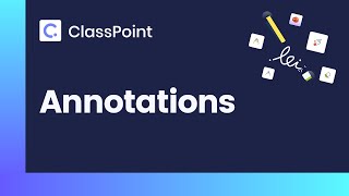 Add Annotations To Any Powerpoint Classpoint Tutorial