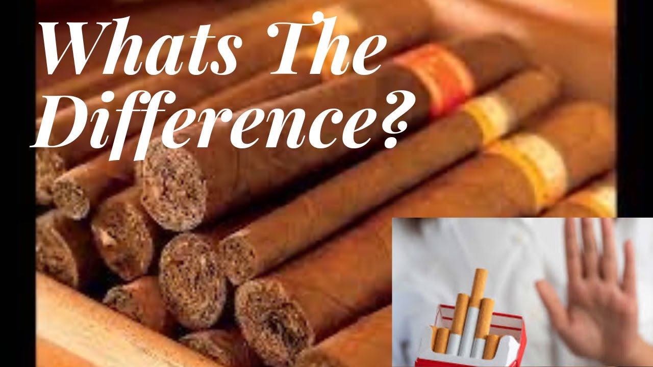 The BIG Difference Between Cigars And Cigarettes YouTube the-big-difference-between-cigars-and-cigarettes-youtube