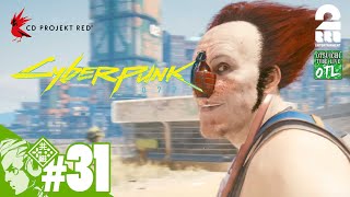 #31【ナイトシティ生活記】おついちの「Cyberpunk 2077（サイバーパンク 2077）」【2BRO.】