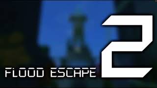 Flood Escape 2 OST - Omitted Temple 1 hour EXTENDED