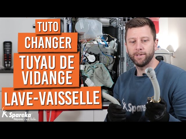 Remplacer tuyau vidange lave vaisselle