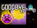 [OFFICIAL] Goodbye 2.1 (Final Release) - By BobekkBoi (me) | Geometry Dash 2.1