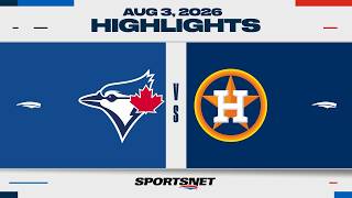 MLB Highlights | Blue Jays vs. Astros - August 3, 2026