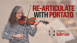 PORTATO & PORTAMENTO: Harness the Power of Re-Articulation - Violin Techniques