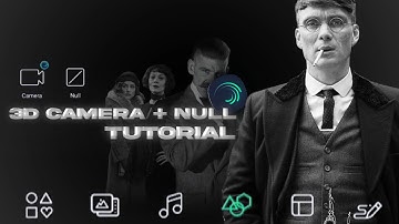 Alight Motion 3D Camera + Null Tutorial -peaky blinders Edit breakdown preset by @ANNIE_VFX