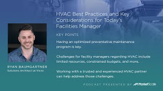 Get Your Fix Podcast: HVAC Best Practices and Key Considerations for Today’s Facilities Manager