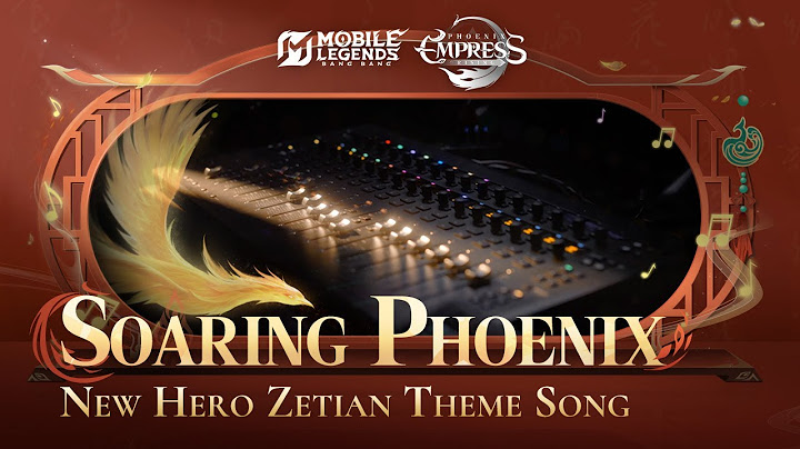Soaring Phoenix | New Hero Zetian Theme Song | Mobile Legends: Bang Bang
