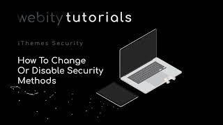 Famous How to Change or Disable Security Methods – iThemes Security Tutorials Profile