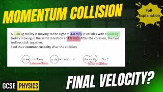 GCSE Physics: Momentum in Collisions Explained | Sticking Collision Question