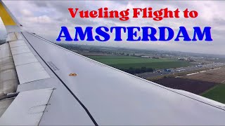 Vueling Flight From Barcelona El Prat Airport To Amsterdam Schiphol Airport