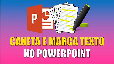 Como usar a caneta no Power Point?