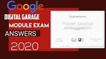 Google Digital Garage 1-26 Module Exam Answers 2020 | Updated | Technical Review