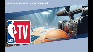 Nba Tv Kapandımı ? Nba Tv Yayin Yapacak Mi ?