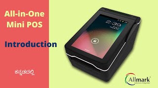 Allmark | All in One Mini POS | Android Billing Machine | 3 Inch Printer | Battery Powered | Kannada