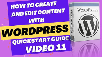 Wordpress tutorial for beginners Video 11: How to Create and Edit Content With the Wordpress Editor