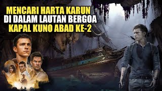 Download Lagu MENCARI HARTA KARUN DI DALAM LAUTAN BERGOA ‼️ ALUR CERITA FILM UNCHARTED MP3