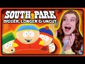 NOTHING could've prepared me for SOUTH PARK: BIGGER, LONGER, & UNCUT | First Time Reaction!