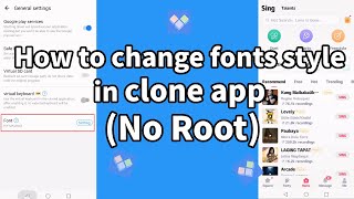 How To Change Fonts Style In Clone App (No Root) screenshot 3