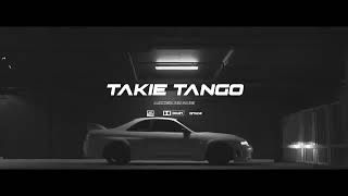 TAKIE TANGO [reupload]