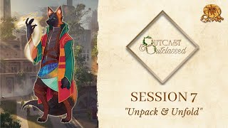 Pathfinder2e Actual Play - Outcast & Outclassed Session 7 - A Strength of Thousands Playthrough
