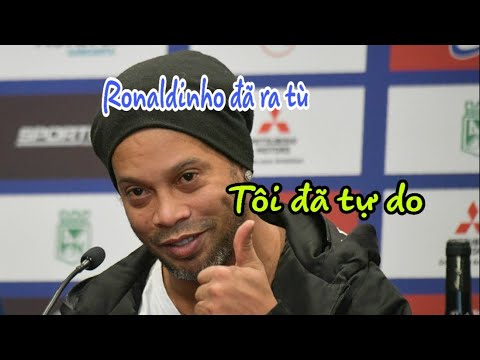 Ronaldinho ra tù || Messi đã chi 37 tỷ để đàn anh bóng đá được tự do