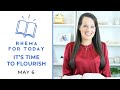 Rhema For Today: Time to Flourish