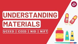 Understanding Materials | CEED | NID | Kaphal Studio