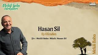 Hasan Sil / Ey Efendim