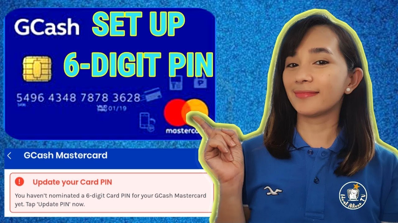 How To Set Up Digit Card Pin In Gcash Mastercard Idealaileentv