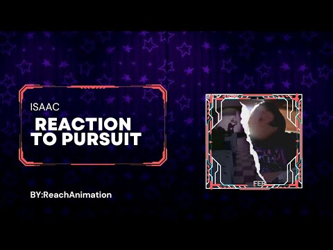 reaction to Pursuit by @ReachAnimations