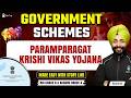 Paramparagat Krishi Vikas Yojana | Important Govt Schemes for RBI Grade B &amp; NABARD Grade A 2026