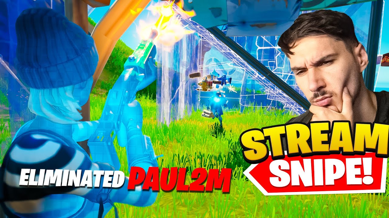 I-am dat *STREAMSNIPE* lui PAUL2M -! (s-a suparat)